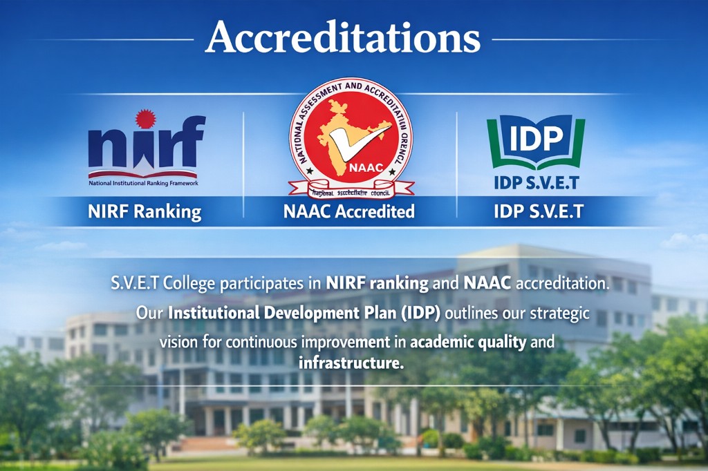 Accreditations – NIRF, NAAC, IDP at S.V.E.T College