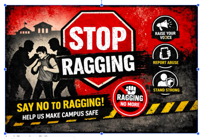 Anti-Ragging Awareness - Say No to Ragging